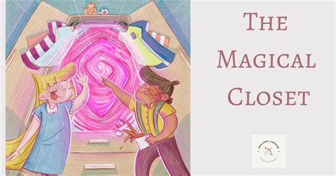 The Colorful Magical Closet: Where Imagination Knows No Bounds